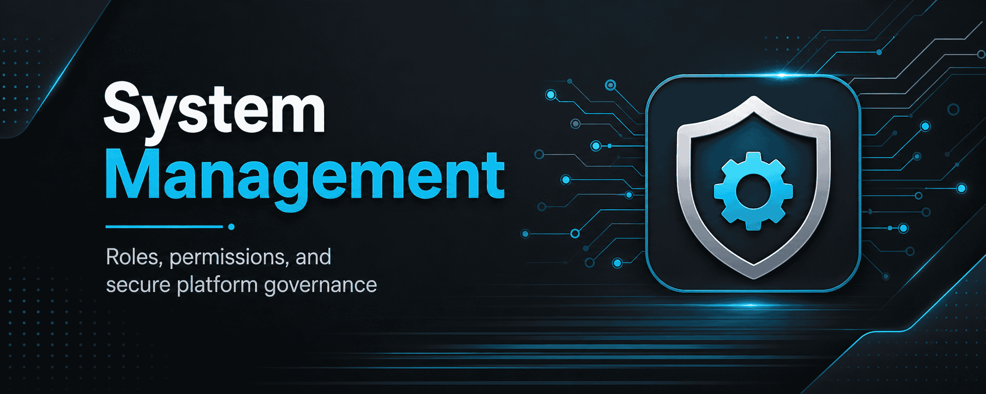 System Management